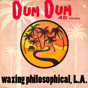 WaxPhil L.A. #13: Jacknife Records and Tapes, Diga Rhythm Band's Diga Christina Gubala